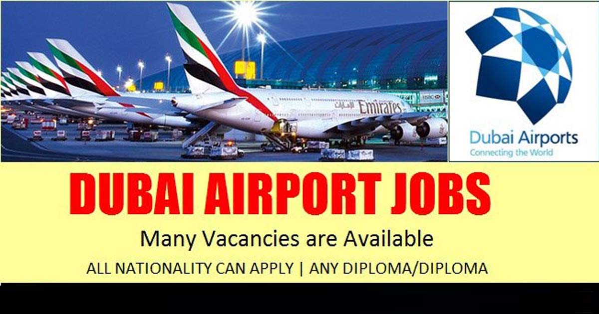 Dubai Airport Careers Latest Vacancies