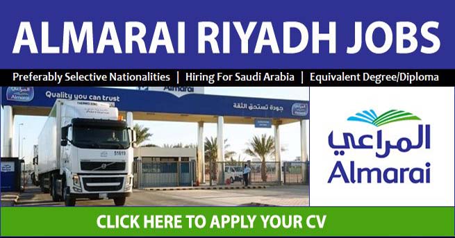 Almarai Careers in Kingdom of Saudi Arabia Latest Vacancies