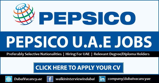 PepsiCo Careers in Dubai UAE Latest Job Opportunities