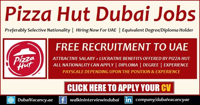 Pizza Hut Dubai Careers Fill Job Application Form Apply Online