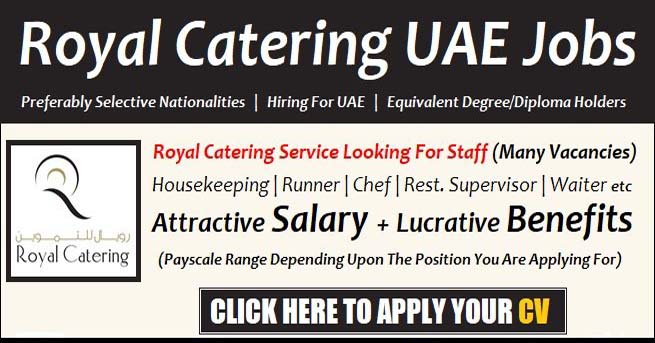 Royal Catering Careers and Jobs in Abu Dhabi Open Recruitment