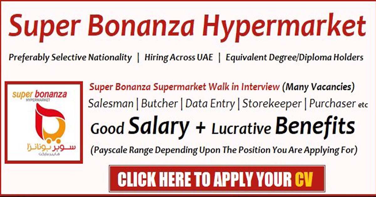 Super Bonanza Hypermarket Careers Walk in Interview Latest Openings