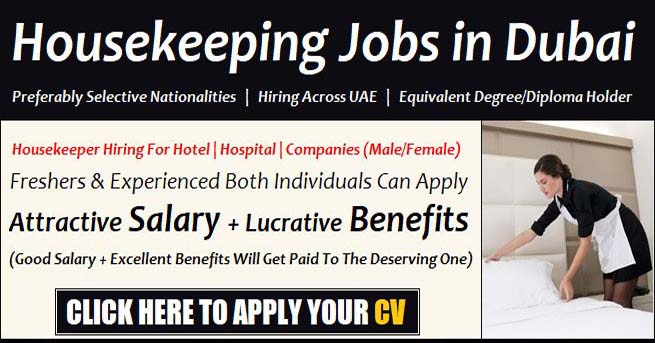 Housekeeping Jobs in Dubai & UAE Offering Good Salary